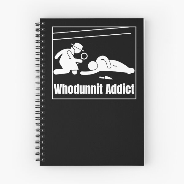 Item preview, Whodunnit Addict designed and sold by ActOutTees.
