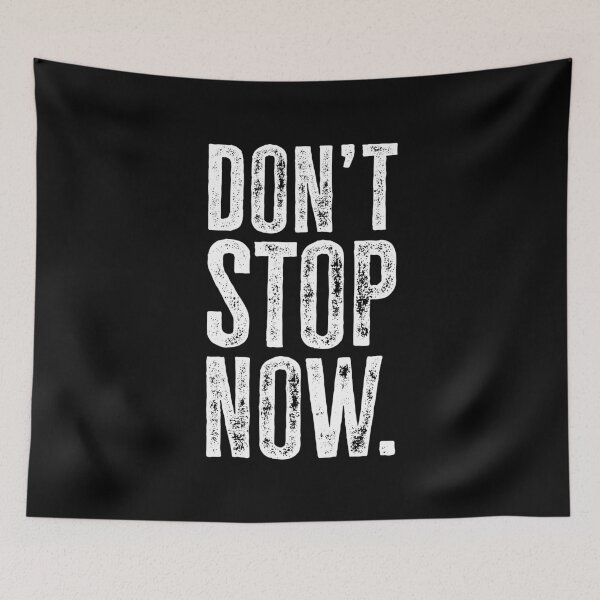 Item preview, Stacked Don't Stop Now - White designed and sold by sillyjess.
