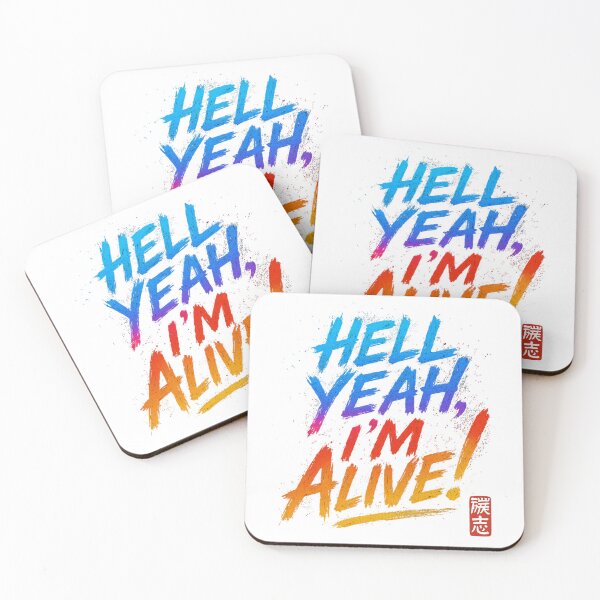 Item preview, Hell Yeah I'm Alive! | Y2K Graffiti Spray Art Bold Motivational design designed and sold by 50ファイターJP.