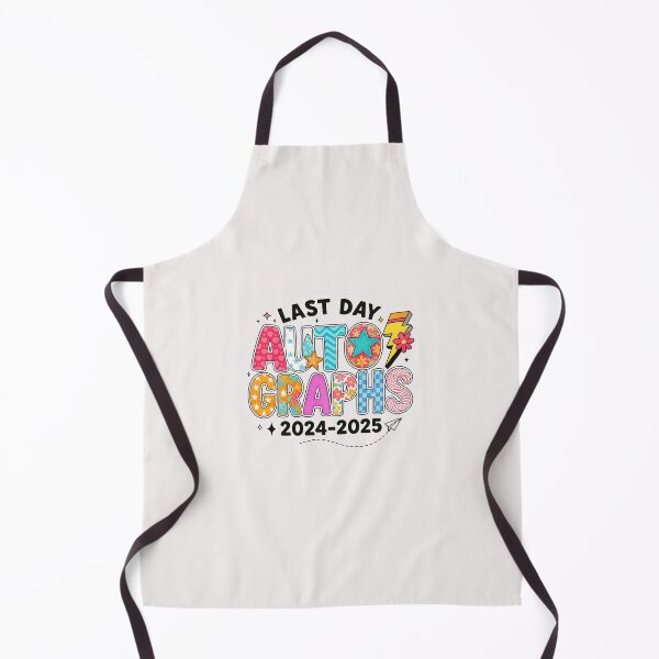 Item preview, Last Day Autographs 2024-2025 Last Day Of School Graduate designed and sold by facegm.