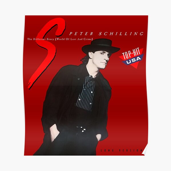 Peter Schilling Posters Redbubble