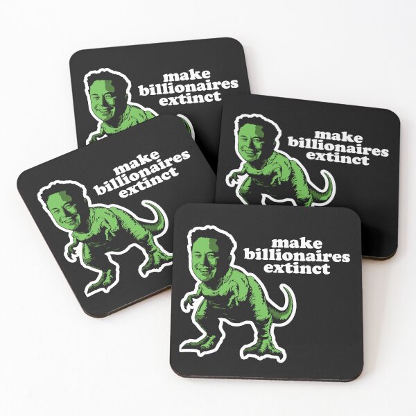 Item preview, Make Billionaires Extinct designed and sold by iggystardust.