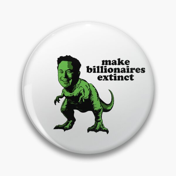 Item preview, Make Billionaires Extinct - Light designed and sold by iggystardust.
