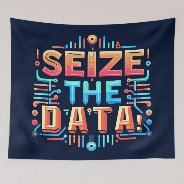 Item preview, Seize the data!, typography designed and sold by maxmaj.