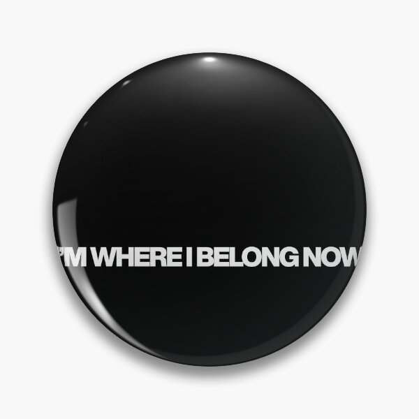 Item preview, I'm where I belong now - Fire Country Quotes designed and sold by dsxclothing.