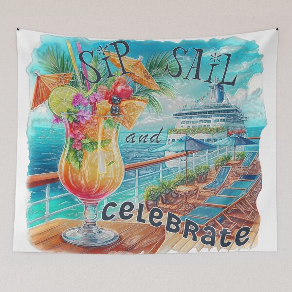 Item preview, Sip, Sail and Celebrate designed and sold by SuzyCruzyDesigns.
