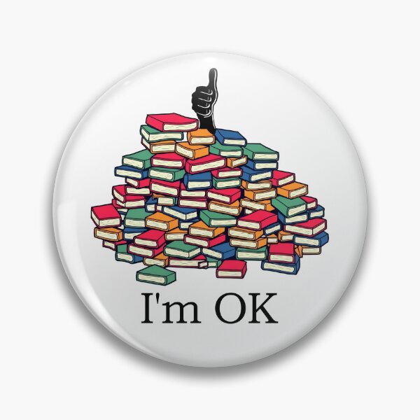 Item preview, I'm OK Pile Of Books Reading Librarian Bookworm Gear designed and sold by DynamicDesign.