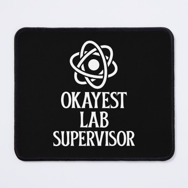 Item preview, Okayest Lab Supervisor designed and sold by 87-Aesthetics.