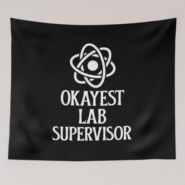 Item preview, Okayest Lab Supervisor designed and sold by 87-Aesthetics.