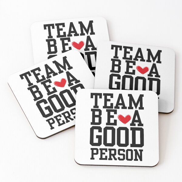 Item preview, Team Be A Good Person designed and sold by HypnoMemers.