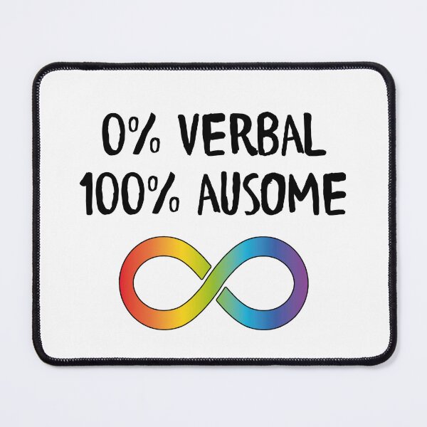 Item preview, Nonverbal autism 0% verbal 100% ausome designed and sold by shaybosh.