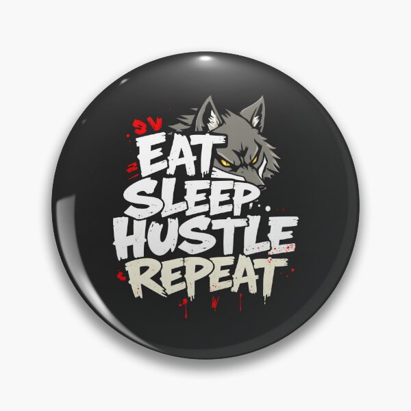Artikelvorschau, Eat Sleep Hustle Repeat Wolf Design entworfen und verkauft von FoxyJags.