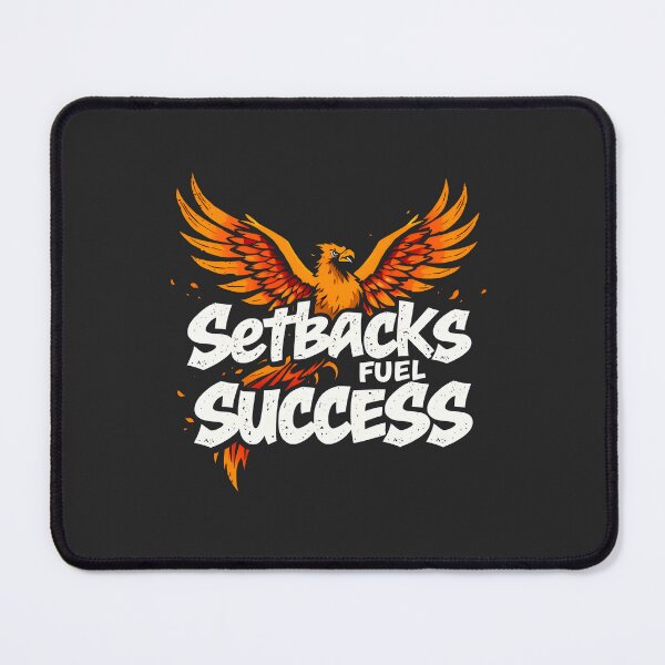 Item preview, Setbacks fuel success phoenix Design designed and sold by FoxyJags.