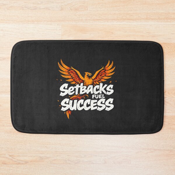 Item preview, Setbacks fuel success phoenix Design designed and sold by FoxyJags.