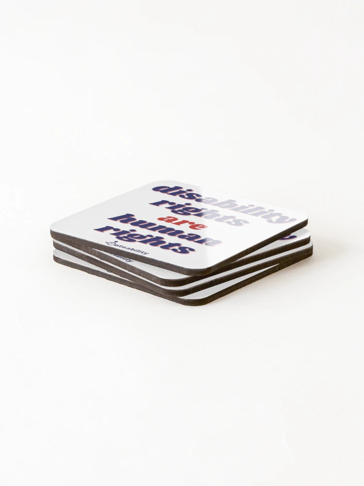 Thumbnail 4 of 5, Coasters (Set of 4), Disability Rights Are Human Rights! designed and sold by Dateability.
