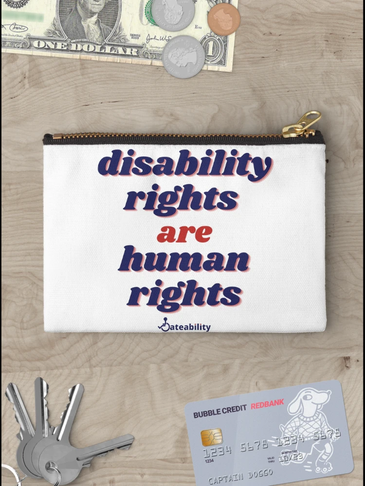Thumbnail 3 of 4, Zipper Pouch, Disability Rights Are Human Rights! designed and sold by Dateability.