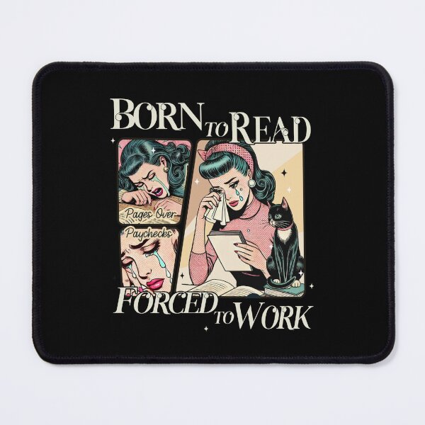 Item preview, Born to Read Pages Over Paychecks Forced to Work Shirt designed and sold by Spyshirt.