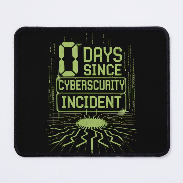 Item preview, 0 Days Since Cybersecurity Incident designed and sold by Funny Vintage Stickers And T-Shirts.