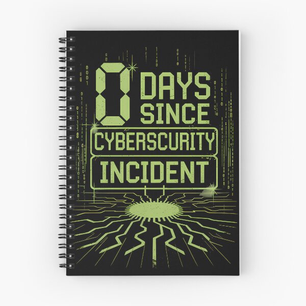 Item preview, 0 Days Since Cybersecurity Incident designed and sold by Funny Vintage Stickers And T-Shirts.