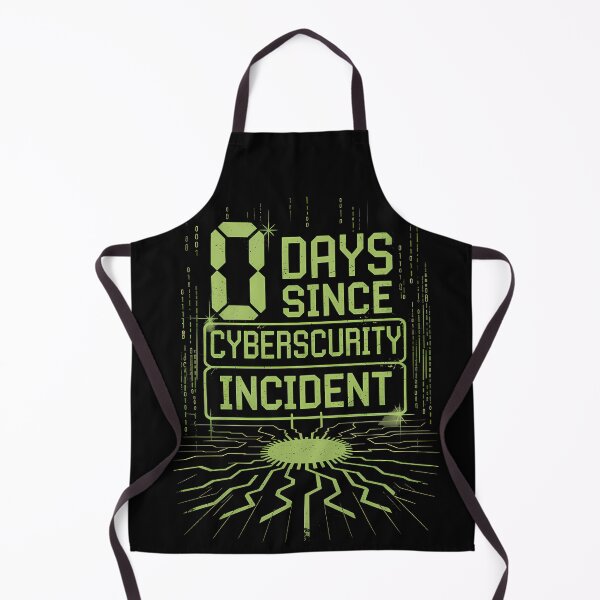 Item preview, 0 Days Since Cybersecurity Incident designed and sold by Funny Vintage Stickers And T-Shirts.