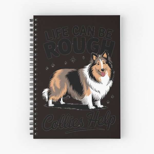 Item preview, Life Can Be Rough Collies Help Cute Rough Collie designed and sold by MAKOPOKOShop.