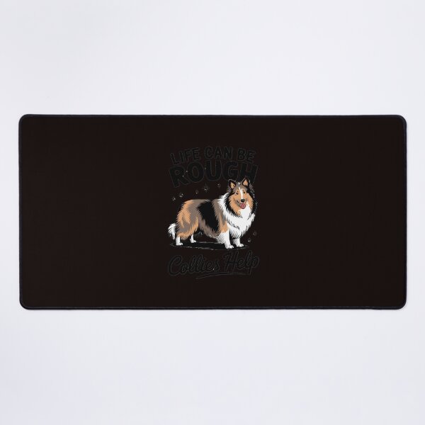 Item preview, Life Can Be Rough Collies Help Cute Rough Collie designed and sold by MAKOPOKOShop.