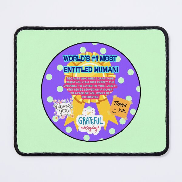 Item preview, World's Most Entitled Human Adult Humor Friendship Award designed and sold by Hanging On By A Staple.