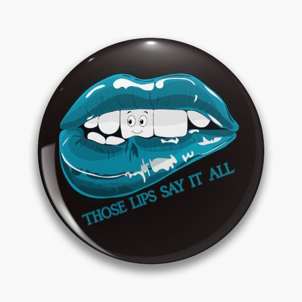 Item preview, THOSE LIPS SAY IT ALL designed and sold by Tadeusz1.