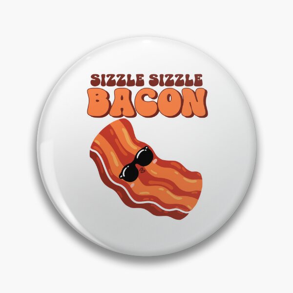 Item preview, sizzle sizzle bacon designed and sold by dgutpro87.