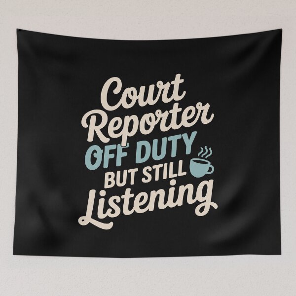 Item preview, Court Reporter Funny Off Duty But Still Listening designed and sold by tmerchtrends.