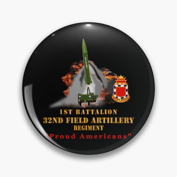 Item preview, Army -  1st Bn, 32nd FAR, Proud Americans - MGM 52 - Lance  - Short X 300 designed and sold by Military Insignia Products.