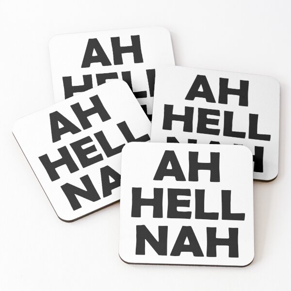 Item preview, AH HELL NAH designed and sold by Ferret Designs.