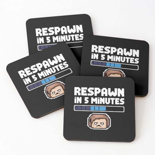 Item preview, Respawn in 5 Minutes Gaming Design for Hardcore Gamers designed and sold by Evolved Ape.