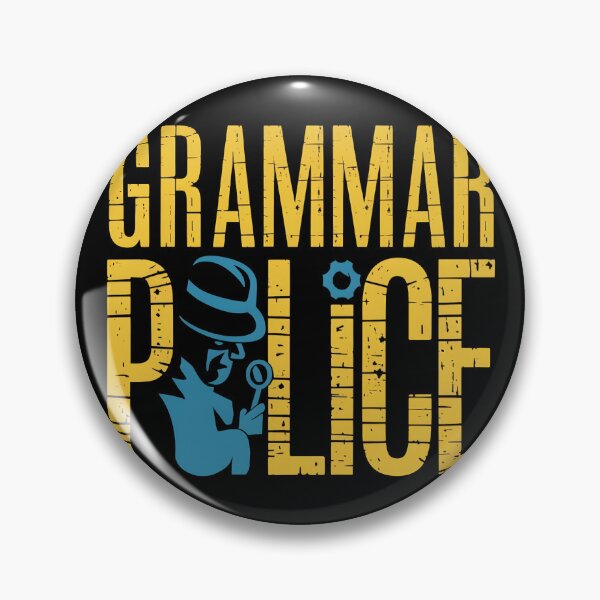 Item preview, Grammar Police: Enforcing Language Laws with Humor designed and sold by Evolved Ape.