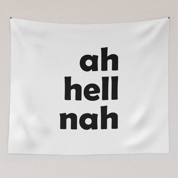 Item preview, ah hell nah designed and sold by Ferret Designs.