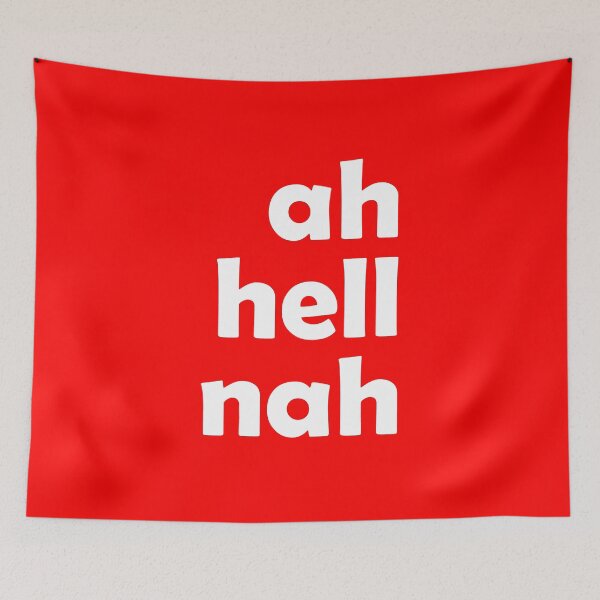 Item preview,  ah hell nah -white imprint designed and sold by Ferret Designs.