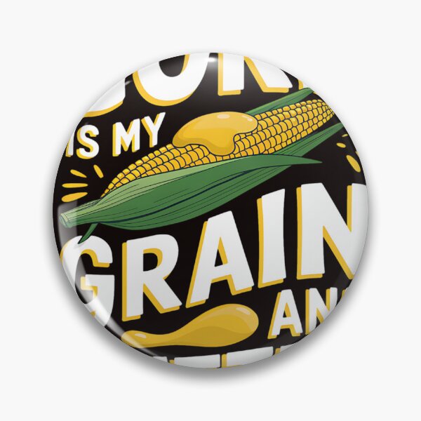 Item preview, Corn Is My Grain And Butter Corn Farmer designed and sold by MAKOPOKOShop.