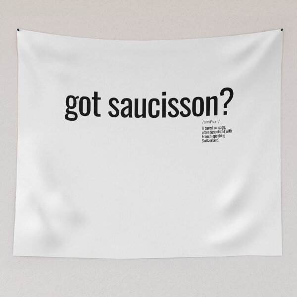 Item preview, got saucisson? designed and sold by nature. electrified..