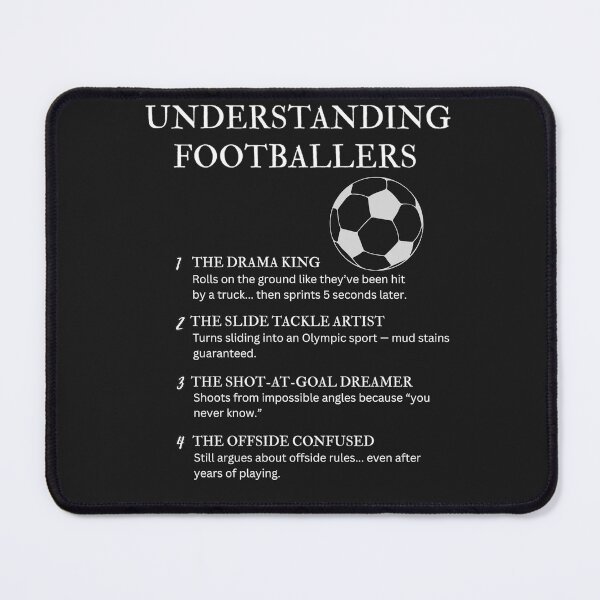 Item preview, Understanding Footballers – Funny Soccer Player Humor – Black designed and sold by PsyFlow35.