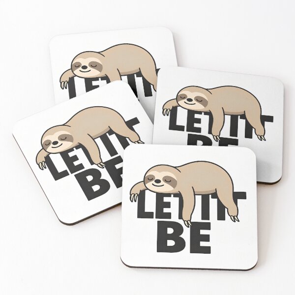 Item preview, Cute Sloth Sleeping on Let It Be Quote Art designed and sold by Amr Siam.