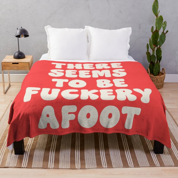 Item preview, There Seem To Be Fuckery To be A Foot Quote designed and sold by Paigaam.