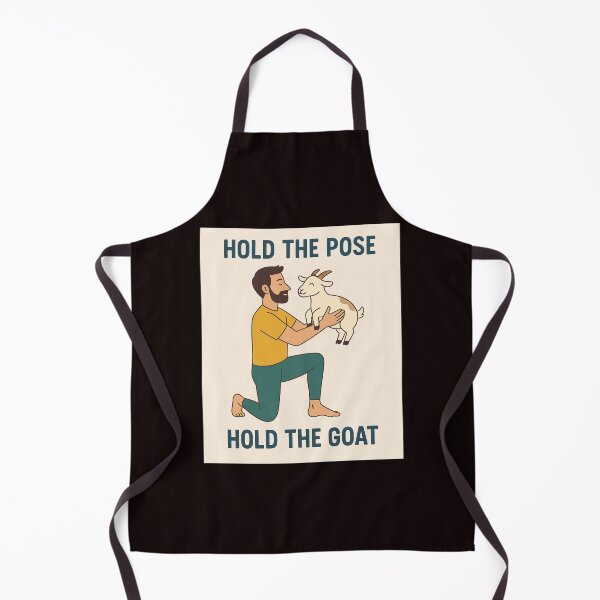 Item preview, Hold the Pose. Hold the Goat. designed and sold by FrameFlow.