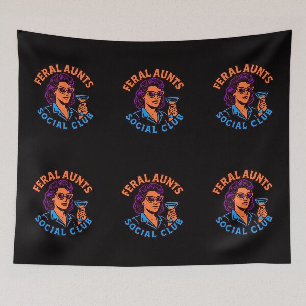 Item preview, Feral Aunts Social Club designed and sold by TrendsLook.