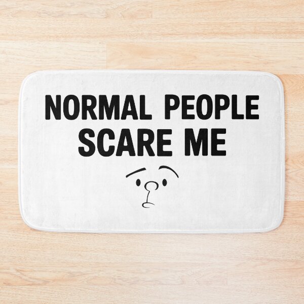 Item preview, Normal People Scare Me designed and sold by Angry Swan Designs.