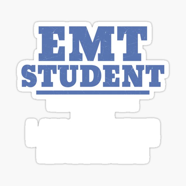 EMT Student I Don't Have A Life First Aid Paramedic Sticker