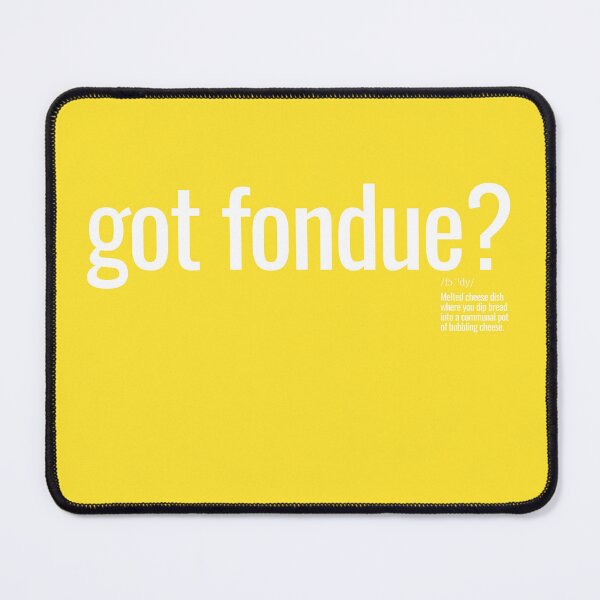 Item preview, Got fondue? designed and sold by nature. electrified..