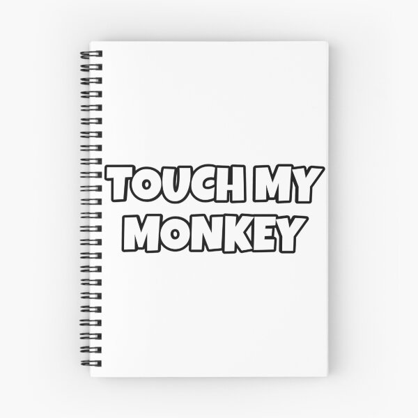 Item preview, Touch my monkey designed and sold by MattyMosArcade.