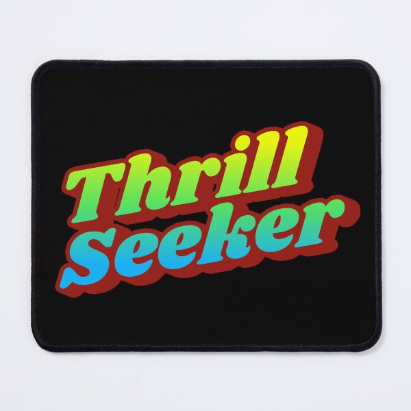Item preview, Thrill Seeker designed and sold by Unrelateddesign.