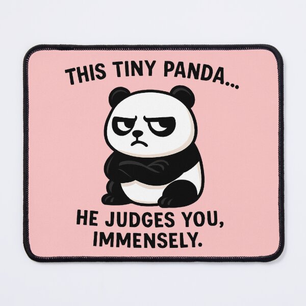 Item preview, grumpy panda judgment designed and sold by TSQ.