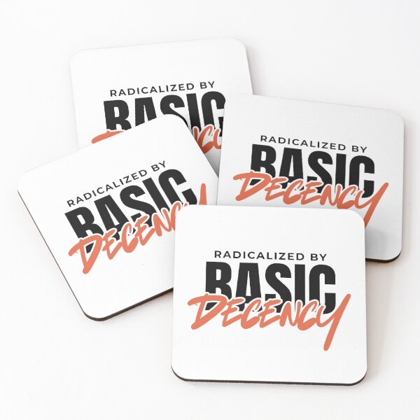 Item preview, Radicalized By Basic Decency Social Democracy designed and sold by AniArtPL.